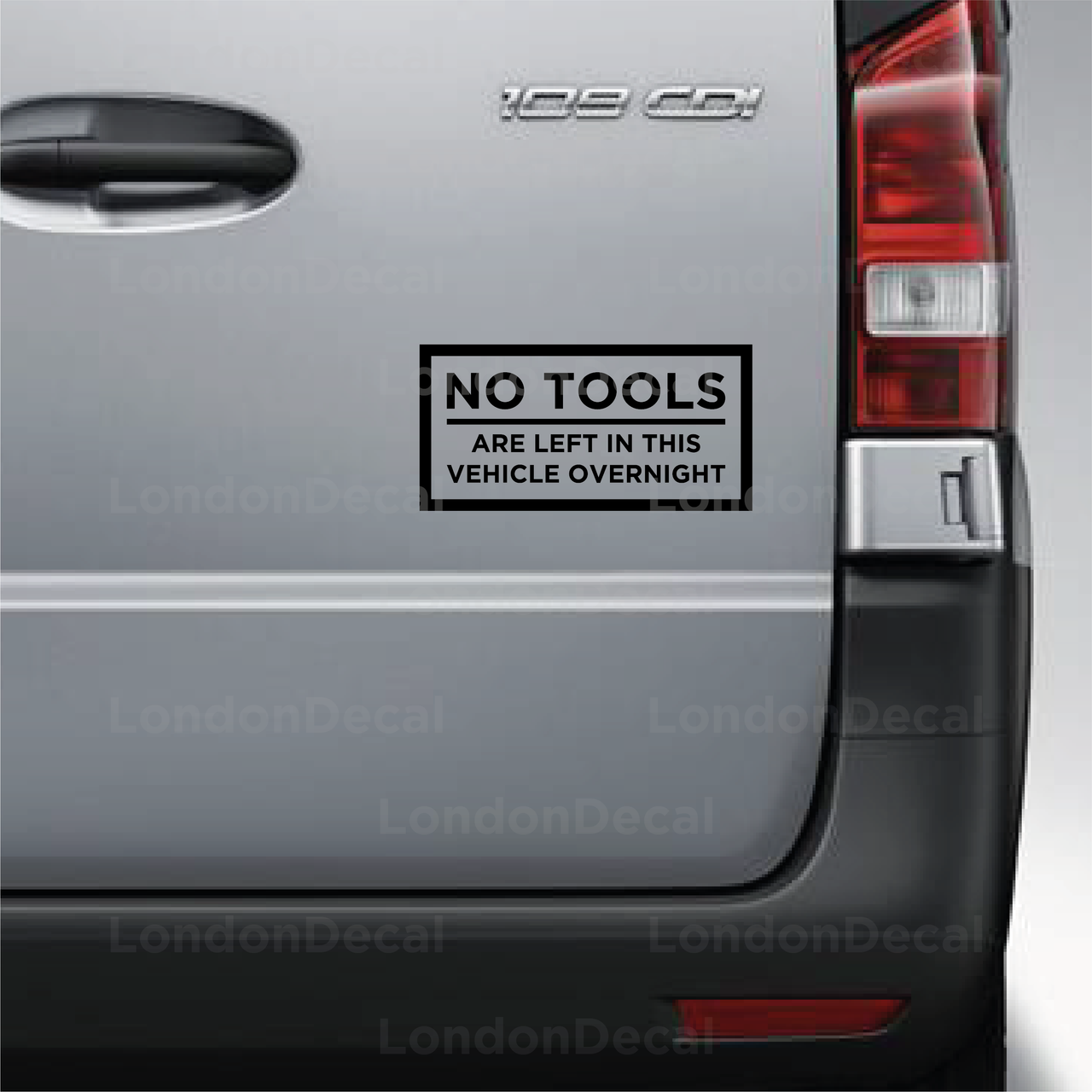No Tools Left In This Vehicle Overnight Vehicle Decal (Type 1)
