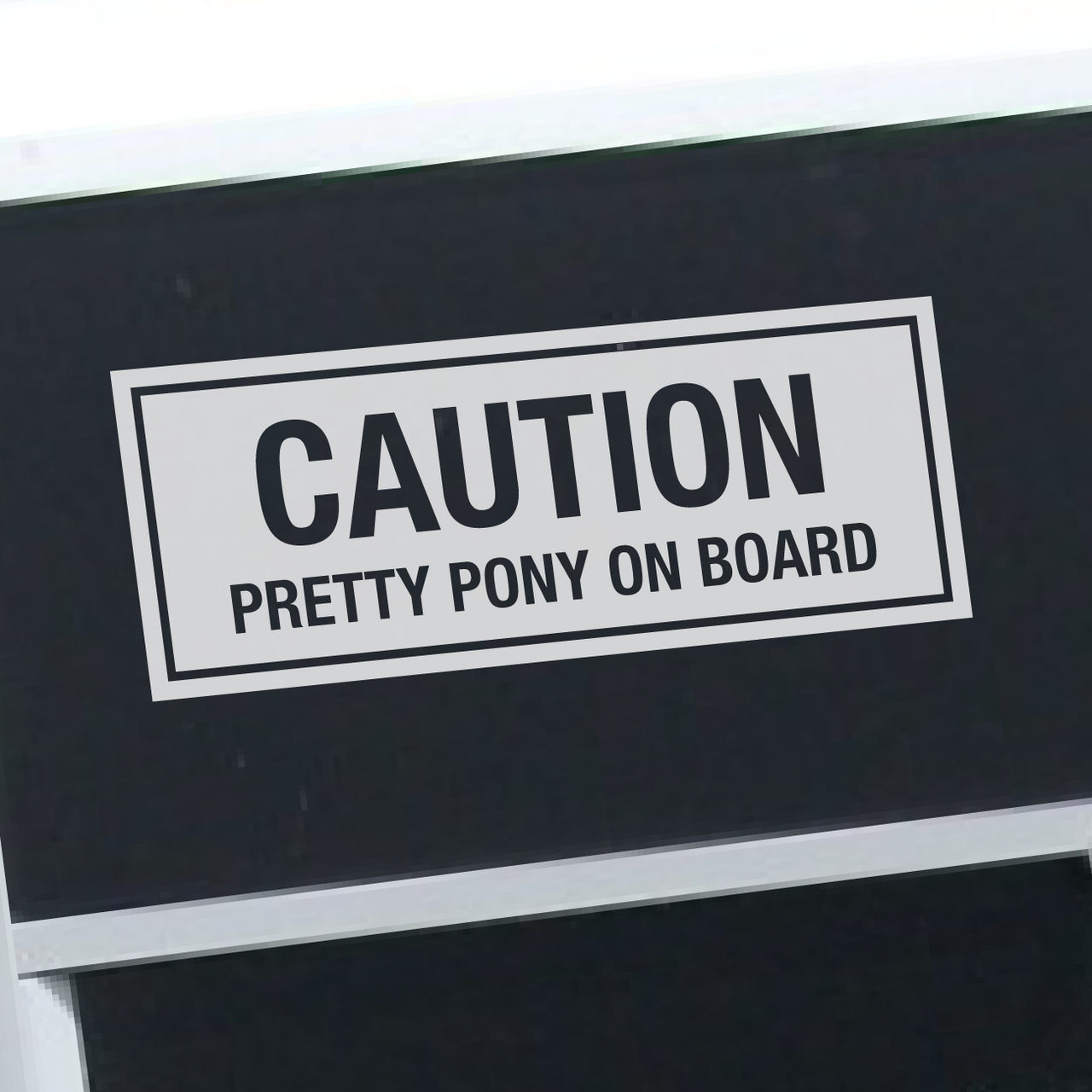 Caution Pretty Pony on Board - Horsebox Decal