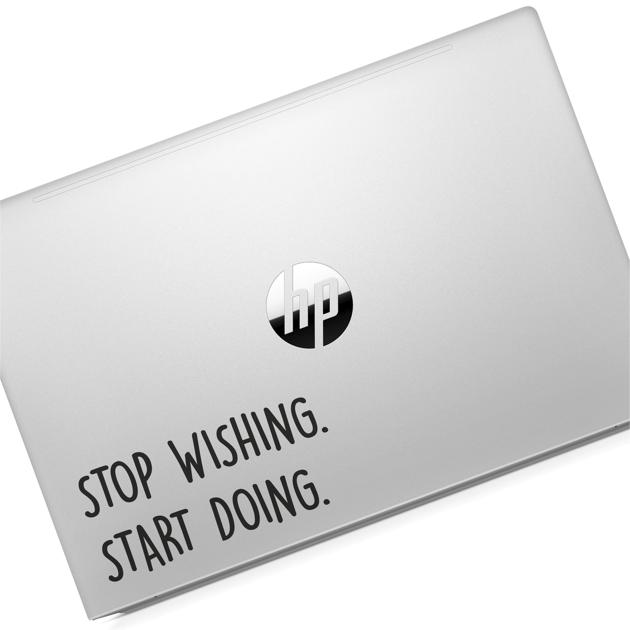 Stop Wishing Start Doing Laptop Decal