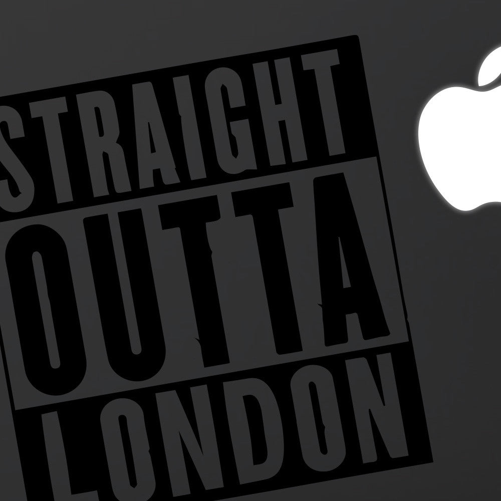 Straight Outta London Macbook Decal