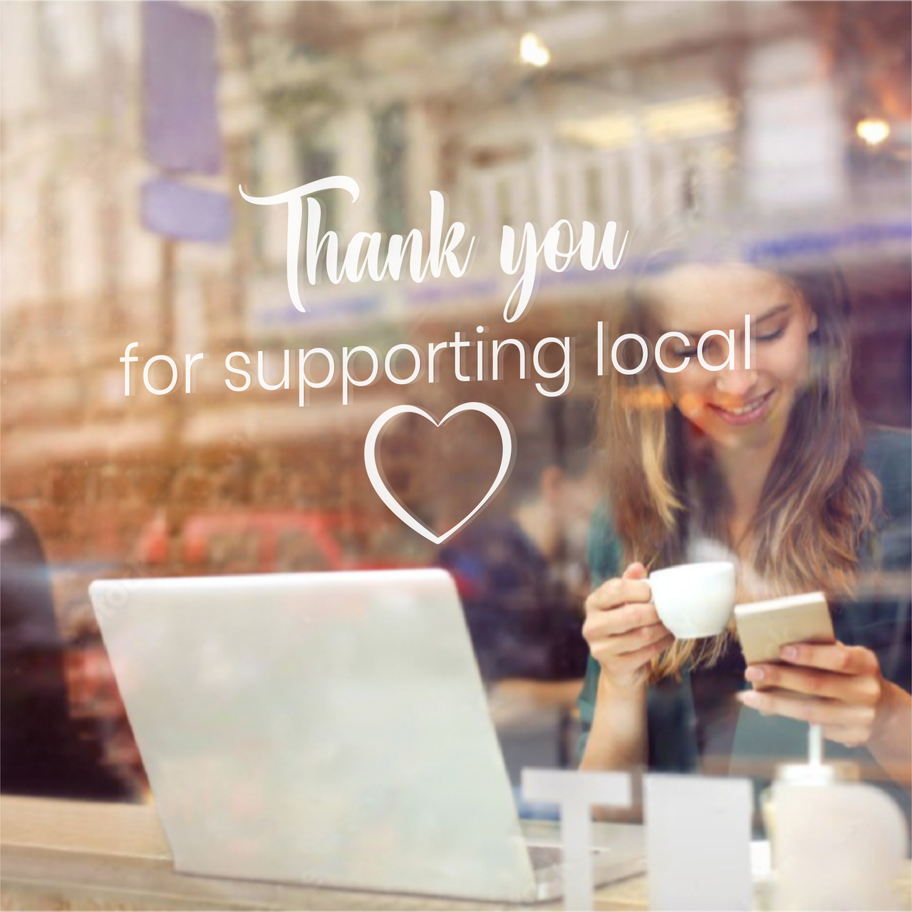 Thank you for supporting Local - Business Shop Decal (Type 2)
