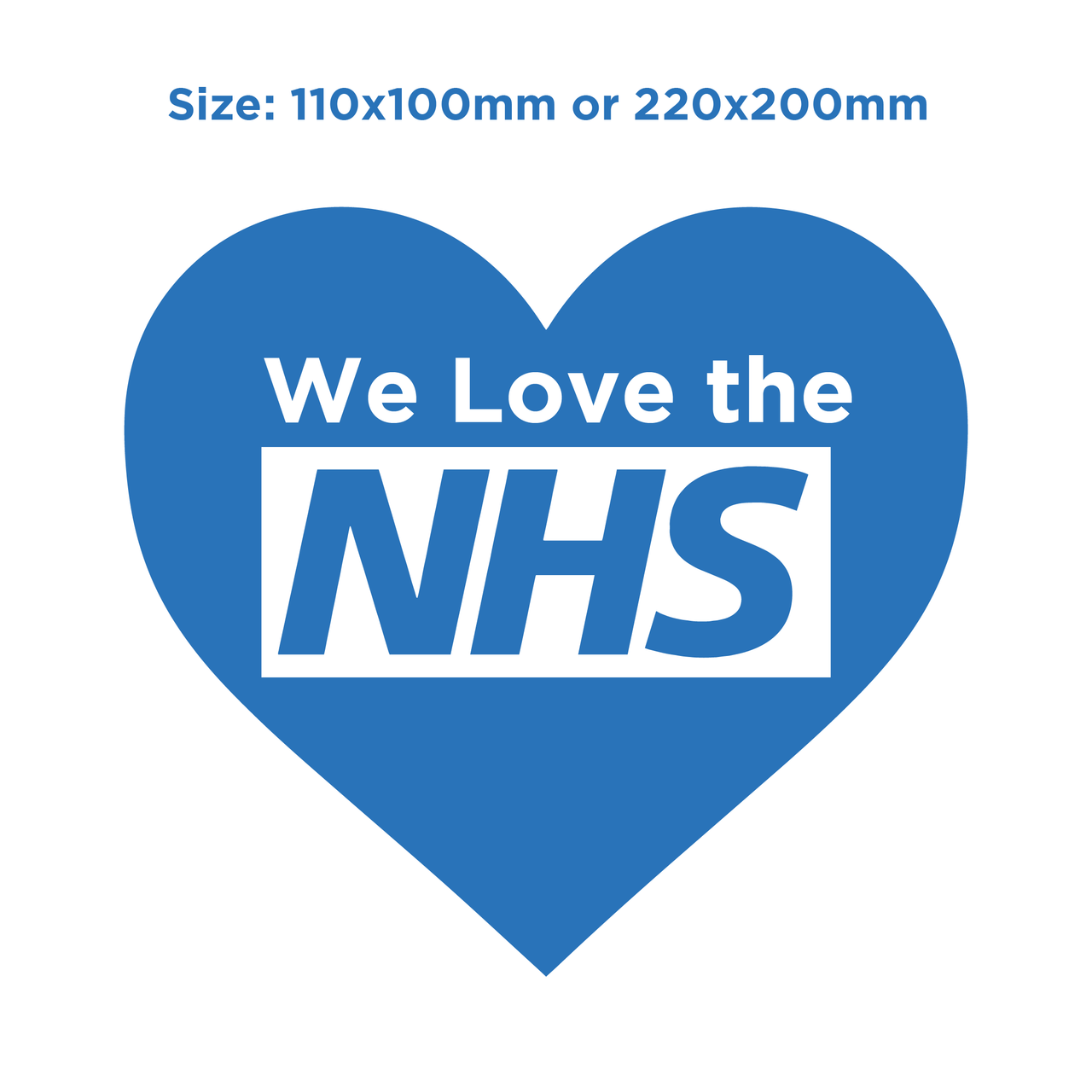 WE LOVE THE NHS Heart Decal