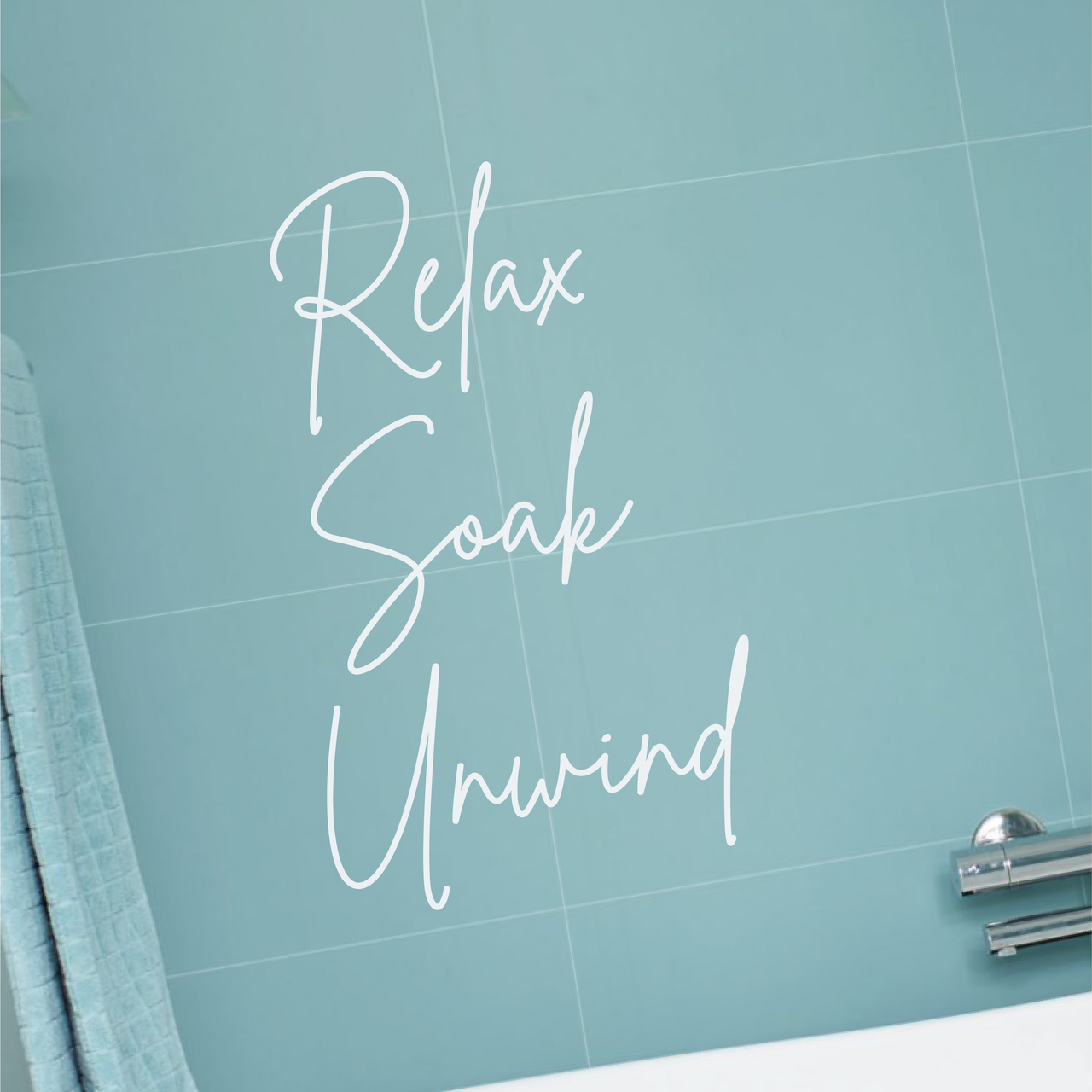 Relax Soak Unwind Wall Decal