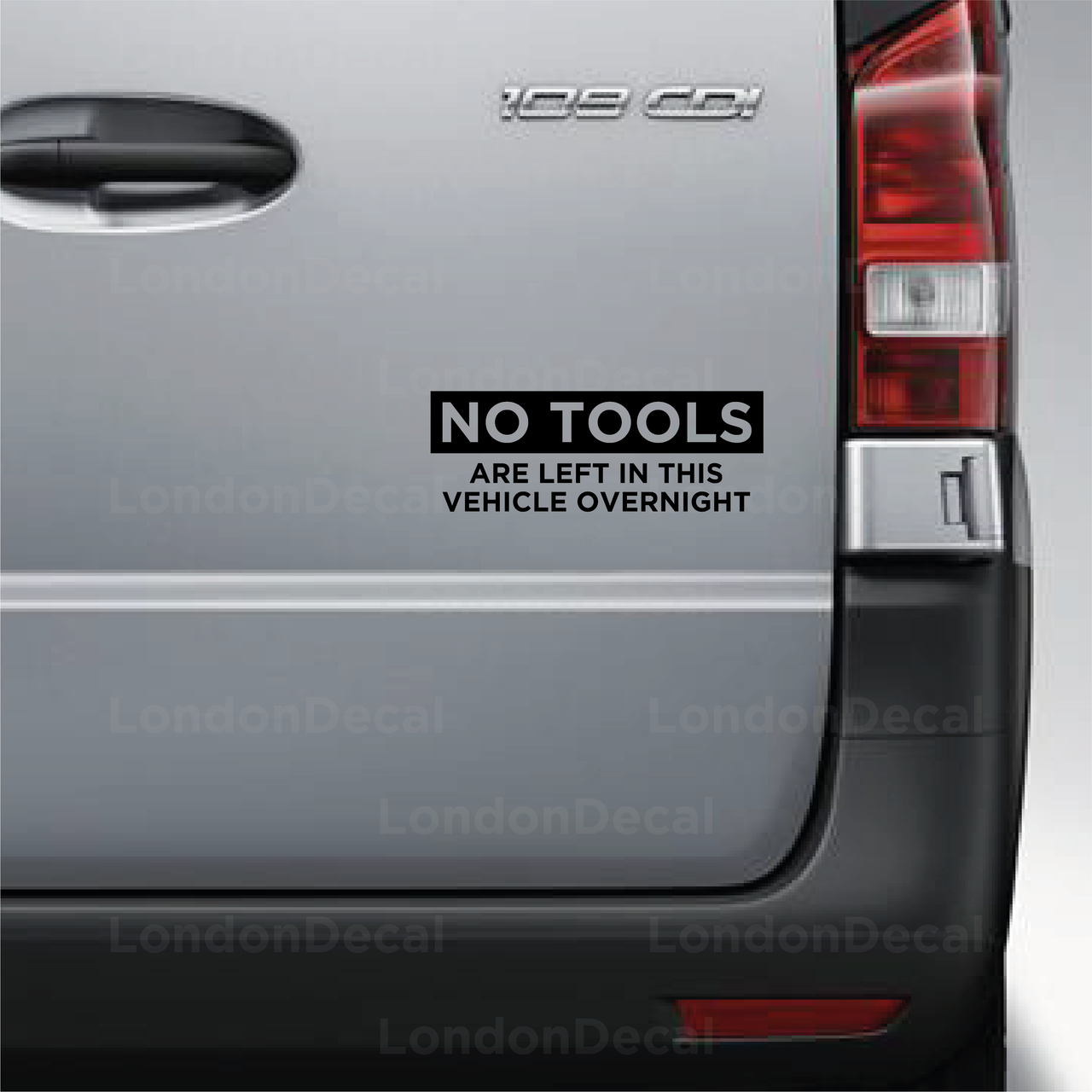 No Tools Left In This Vehicle Overnight Vehicle Decal (Type 2)