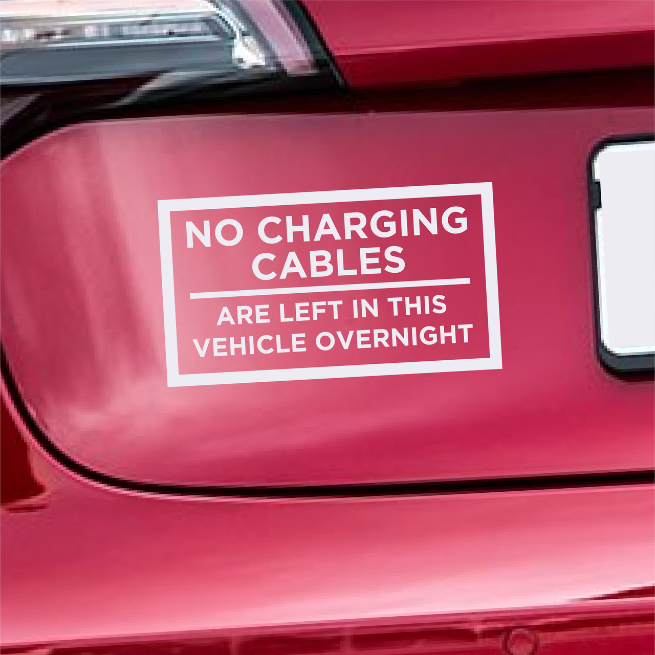 No Charging Cables Left - Vehicle Decal (Type 1)