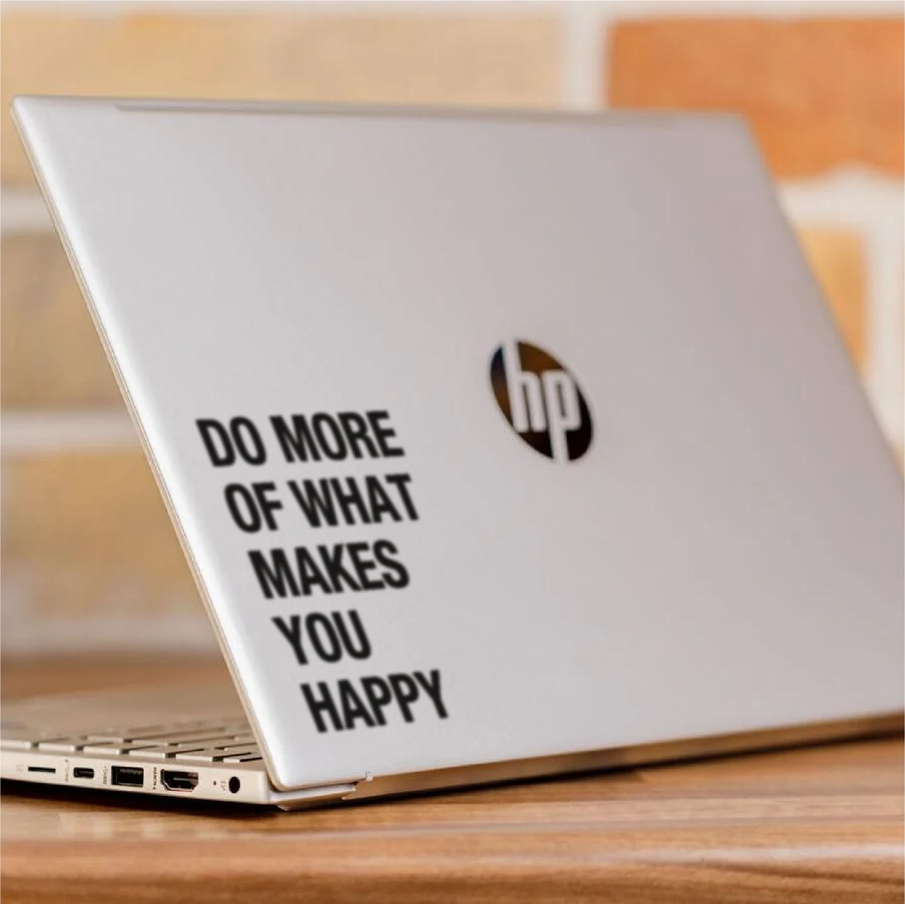 Makes You Happy Laptop Decal