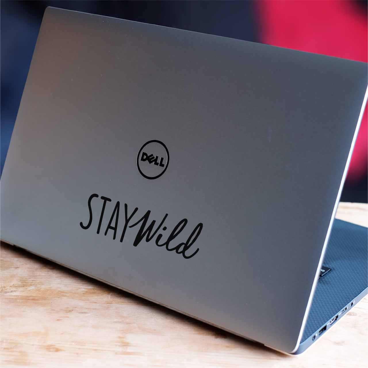 Stay Wild Laptop Decal
