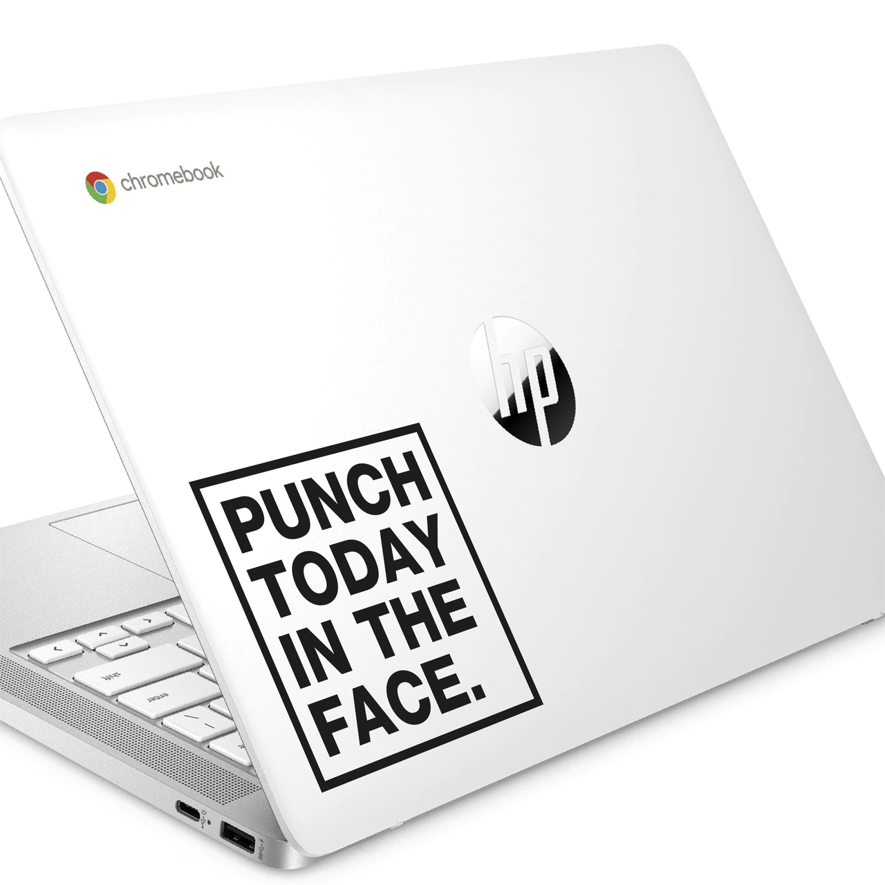 Punch Today Quote Laptop Decal