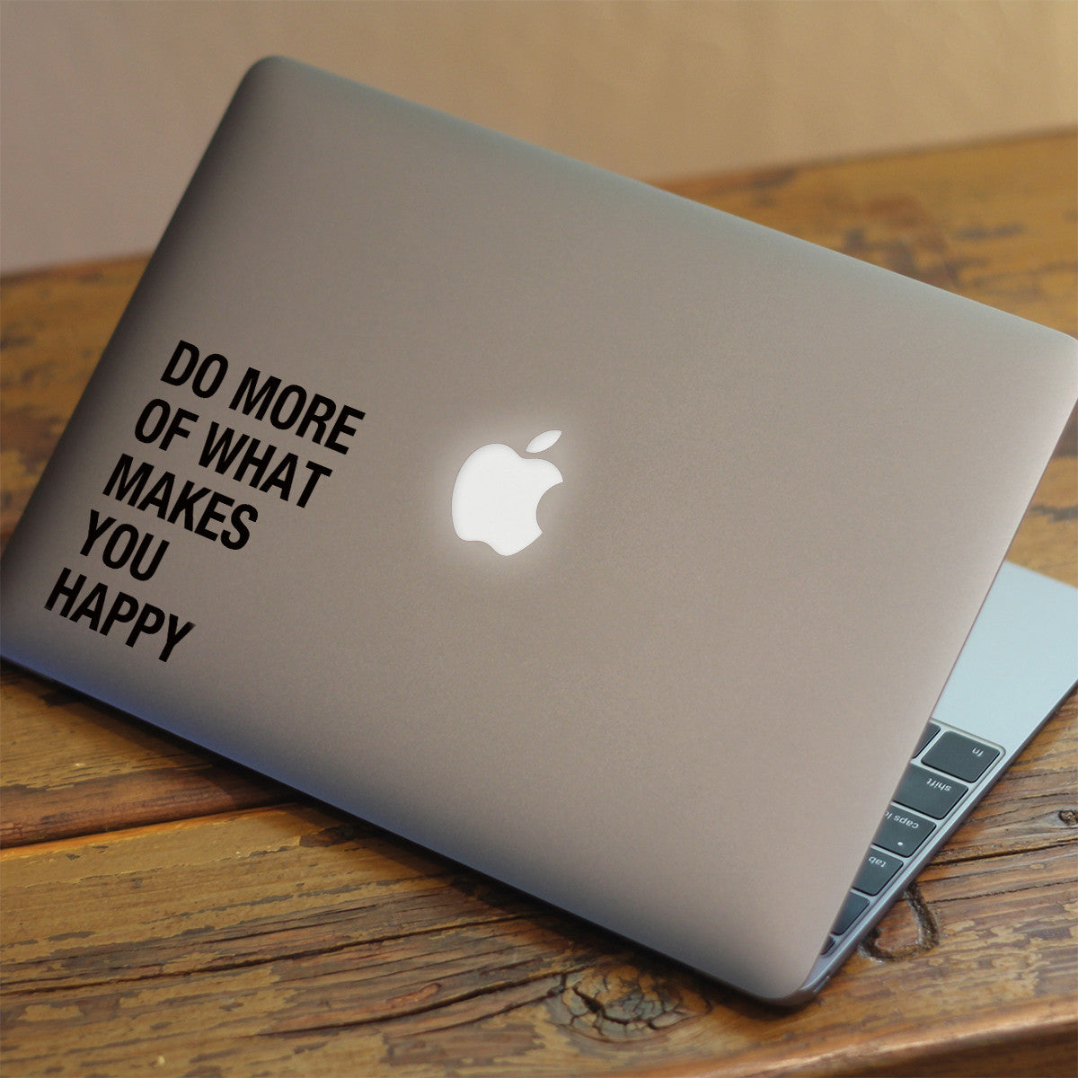 Makes you Happy Macbook Decal