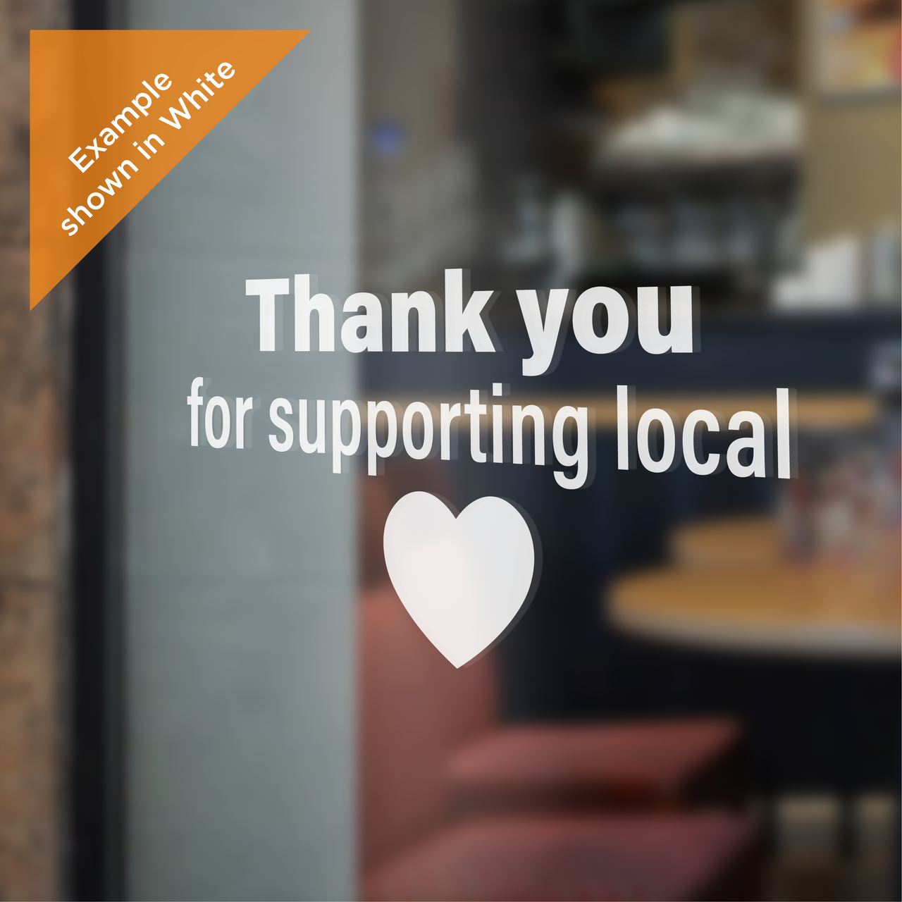 Thank you for supporting Local - Business Shop Decal (Type 1)