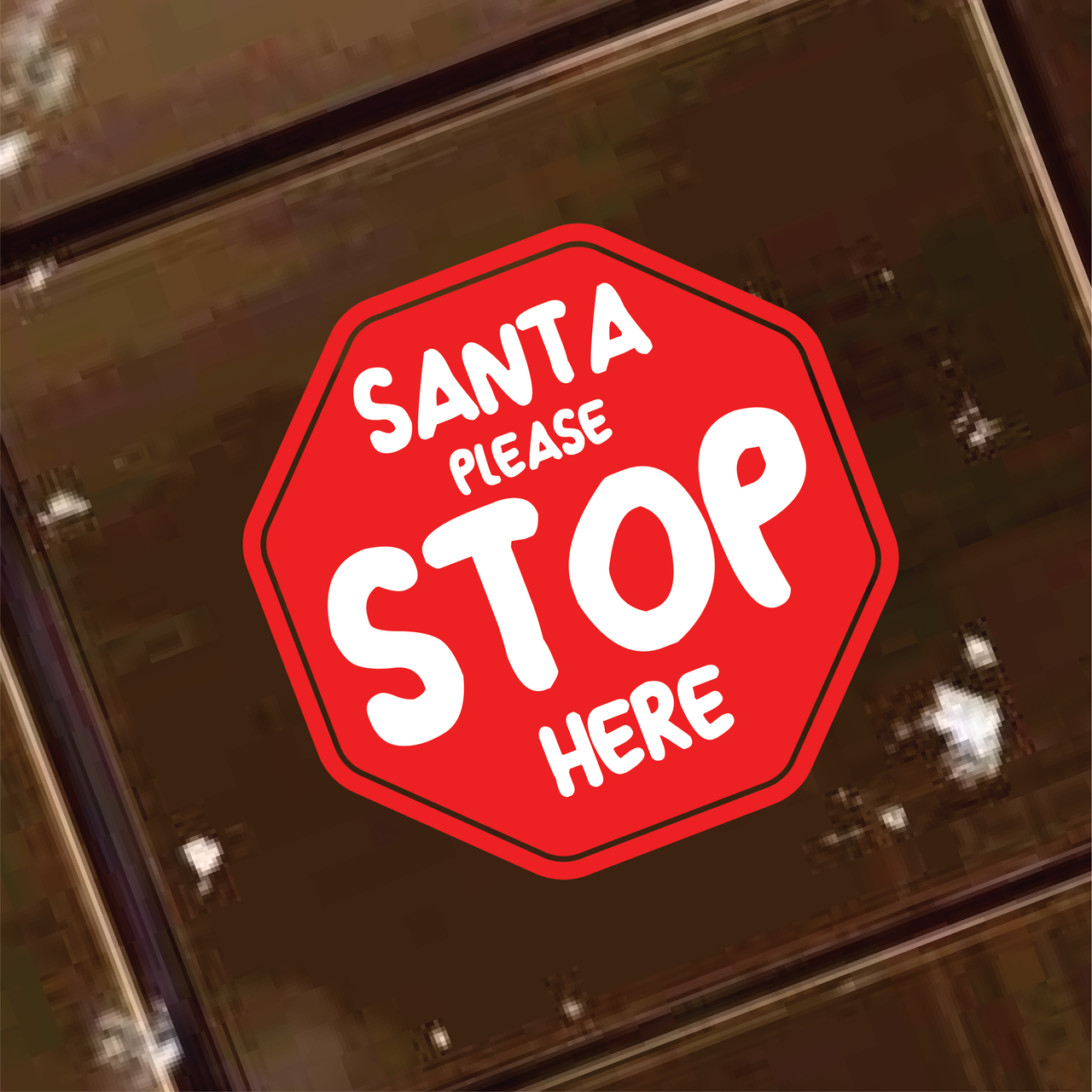 Santa Stop Here Christmas Decal (Type 2)