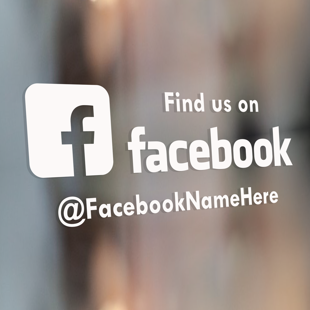 FIND US ON FACEBOOK - Social Media Window Decal (Type 1)